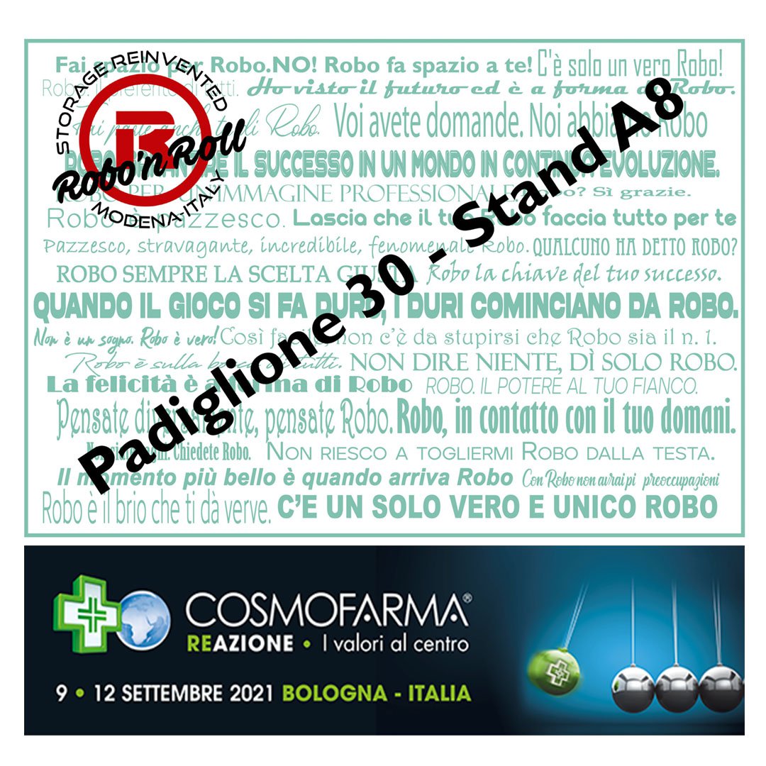 Robo al padiglione 30, Stand A8 di CosmoFarma 2021 Robo a CosmoFarma 2021